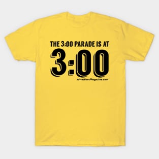 3 o'clock parade T-Shirt